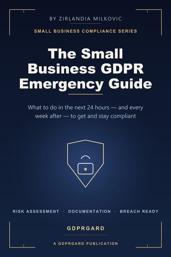 Cover of The Small Business GDPR Emergency Guide